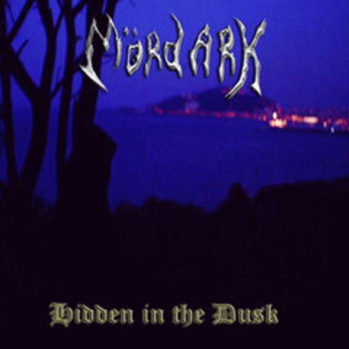 Mördark : Hidden in the Dusk